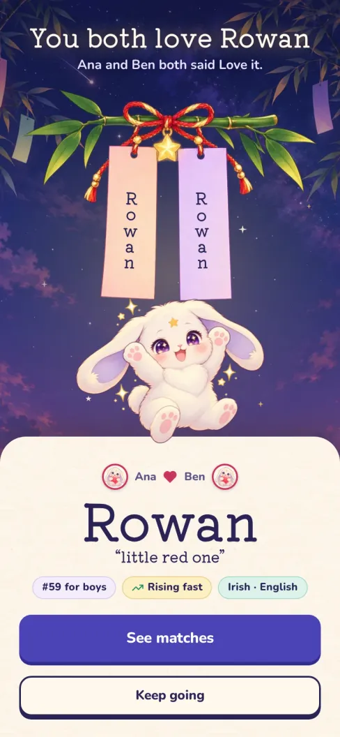 Namae's match screen. It reads “You both love Rowan”. Two paper strips with the name hang from a bamboo branch against an evening sky, and a white bunny cheers under them.